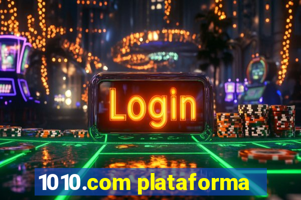 1010.com plataforma